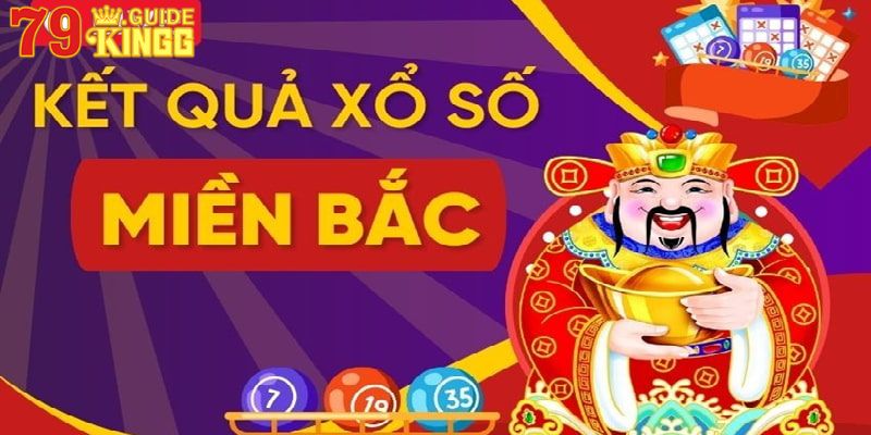 Kết quả xổ số miền bắc thứ tư hàng tuần